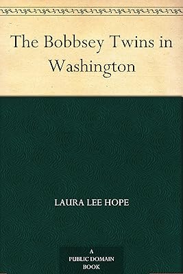 The Bobbsey Twins in Washington