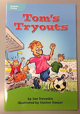 Tom's Tryouts (Realistic Fiction; Leveled Reader Library)