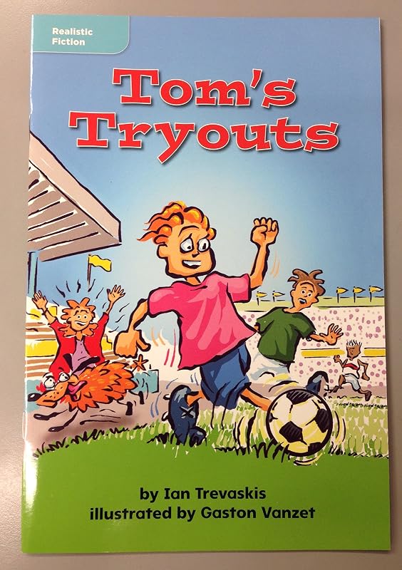 Tom's Tryouts (Realistic Fiction; Leveled Reader Library) by unknown author