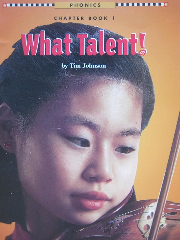 What talent! (Phonics chapter book) by Tim Johnson