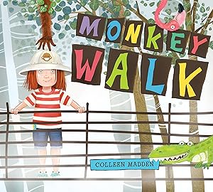 Monkey Walk by Colleen Madden