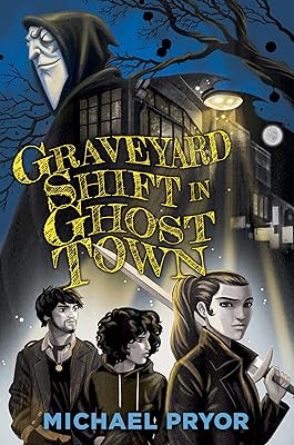 Graveyard Shift in Ghost Town (Gap Year in Ghost Town)