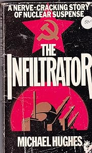 'INFILTRATOR, THE' by Michael Hughes