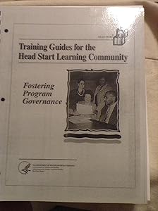 Fostering program governance: Training guides for the Head Start learning community