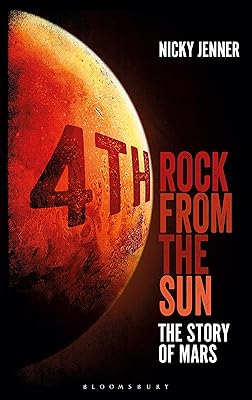 4th Rock from the Sun: The Story of Mars (Bloomsbury Sigma)