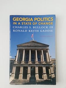 Georgia Politics in a State of Change by Charles Bullock