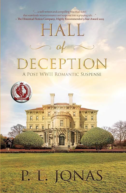 Hall of Deception: A Post-WWII Romantic Suspense (The Roth Saga Book 1) by P. L. Jonas