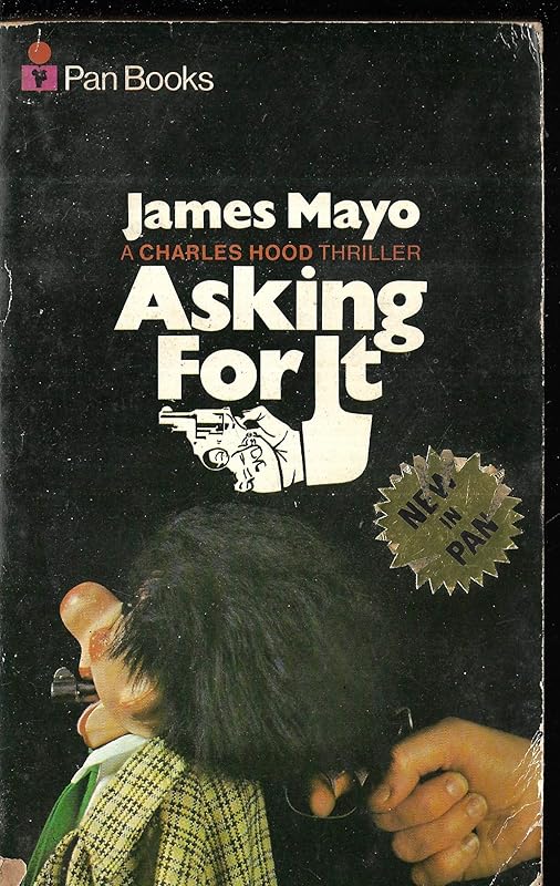 Asking for It by James Mayo