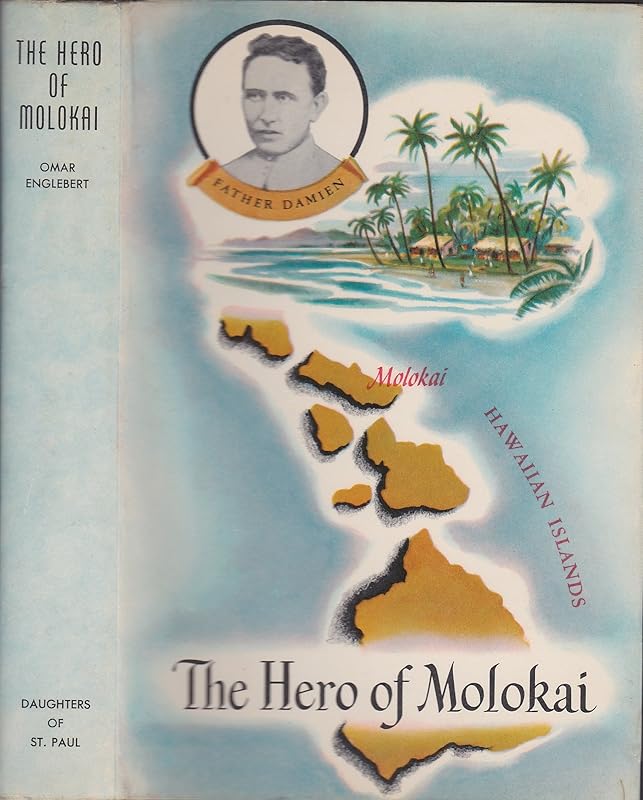 Hero of Molokai by Omer Englebert