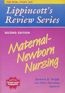 Maternal-Newborn Nursing (Lippincott's Review Series) by barbara-r-stright-lee-olive-harrison