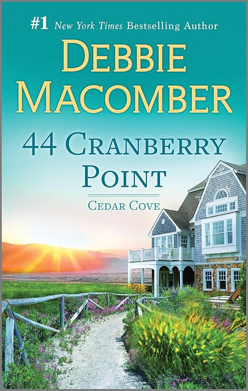 44 Cranberry Point (Cedar Cove Book 4) by Debbie Macomber