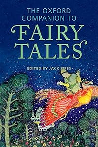 The Oxford Companion to Fairy Tales (Oxford Companions)