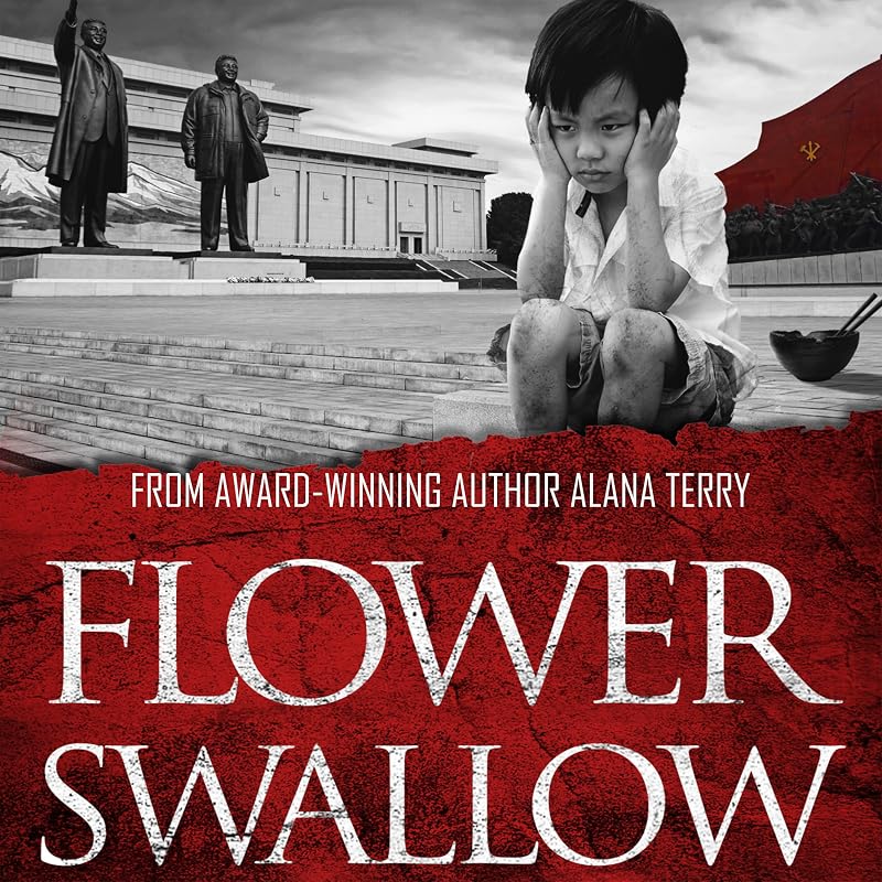 Flower Swallow: Whispers of Refuge, Book 4 by Alana Terry