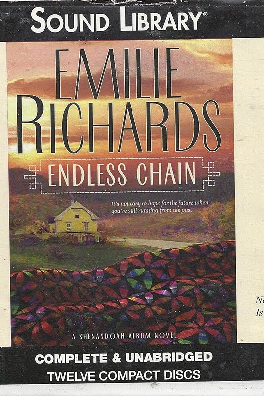 Endless Chain Lib/E (Shenandoah Album Novels) by Emilie Richards