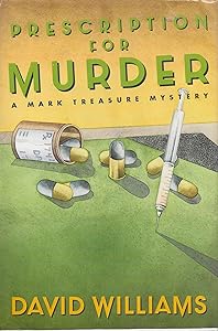 Prescription for Murder: A Mark Treasure Mystery