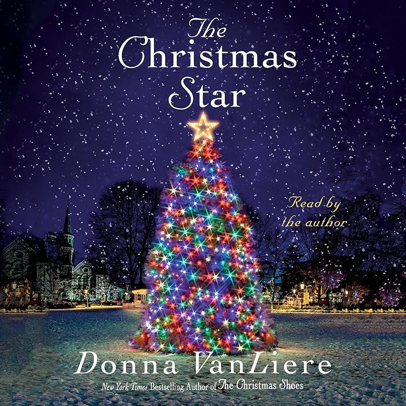 The Christmas Star: A Novel by Donna VanLiere
