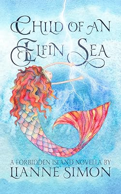 Child of an Elfin Sea: A Forbidden Island Novella