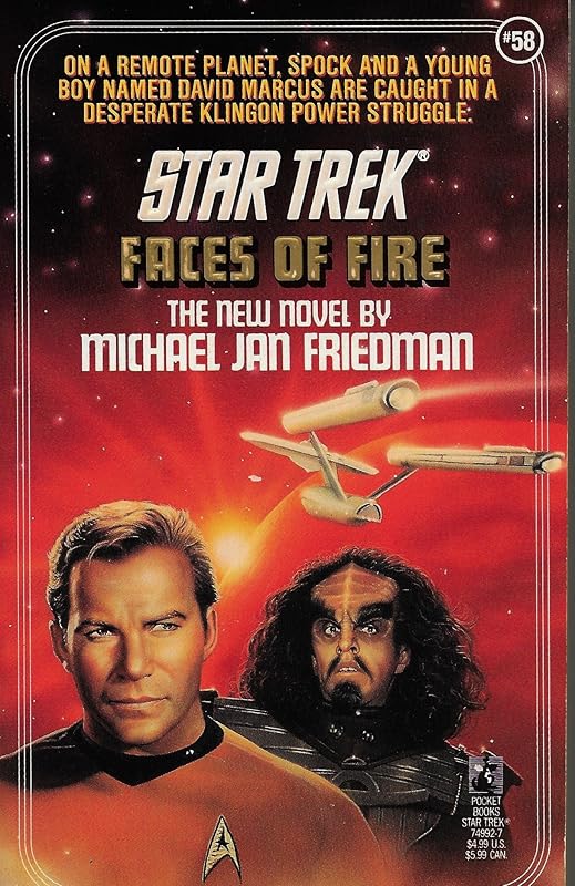 Faces of Fire (Star Trek, Book 58) by Michael Jan Friedman