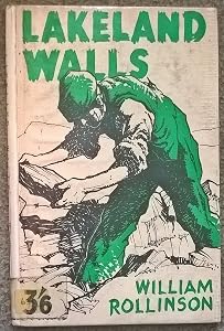 Lakeland Walls by William Rollinson
