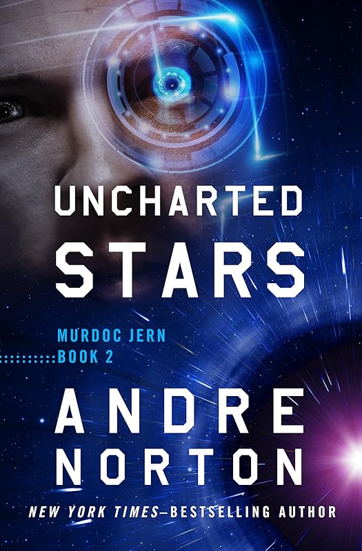 Uncharted Stars (Murdoc Jern) by Andre Norton