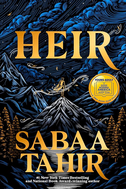 Heir (A Good Morning America YA Book Club Pick) by Sabaa Tahir