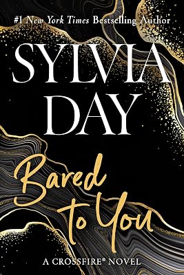 Bared to You (Crossfire, Book 1)