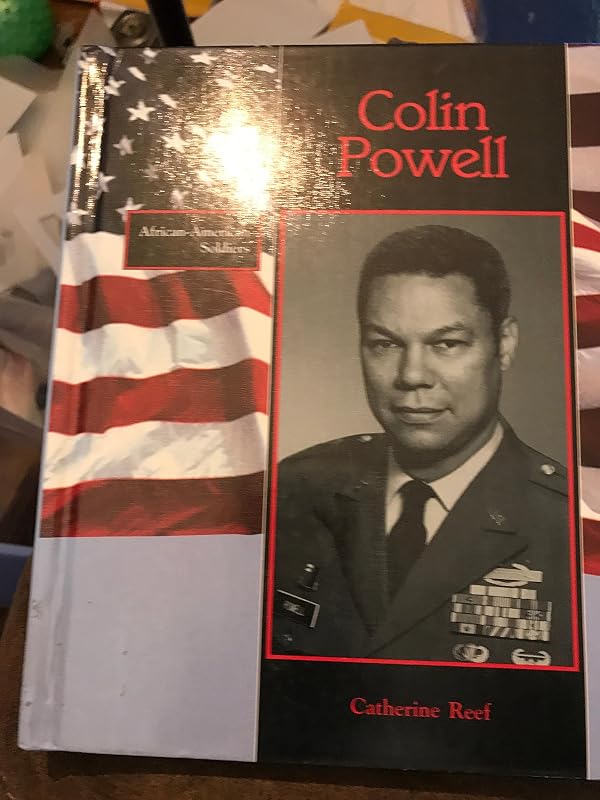 Colin Powell (African-American Soldiers) by Catherine Reef