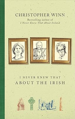 I Never Knew That About the Irish
