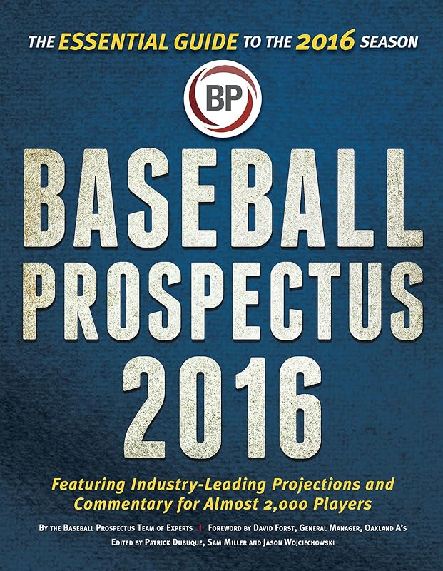 Baseball Prospectus 2016 by Sam Miller
