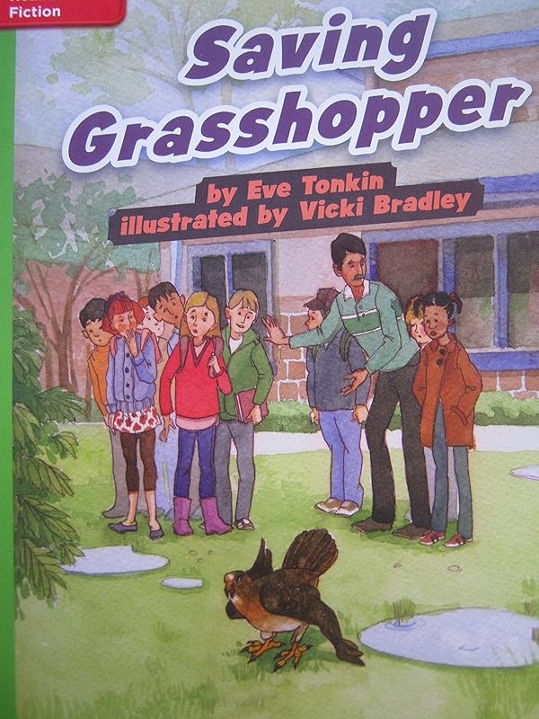 Reading Wonders Leveled Reader Saving Grasshopper: Beyond Unit 1 Week 2 Grade 4 (ELEMENTARY CORE READING) by McGraw Hill