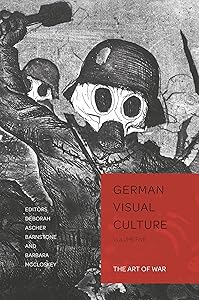 The Art of War (German Visual Culture Book 5)