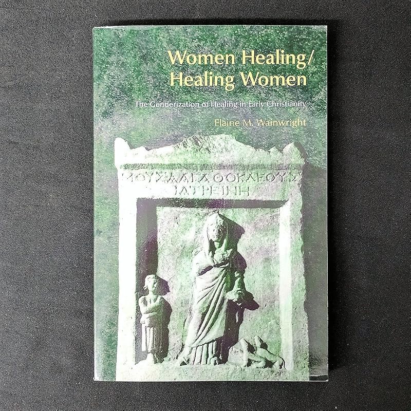 Women Healing/Healing Women (Bibleworld) by Elaine Wainwright