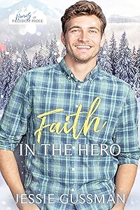 Faith in the Hero by Jessie Gussman