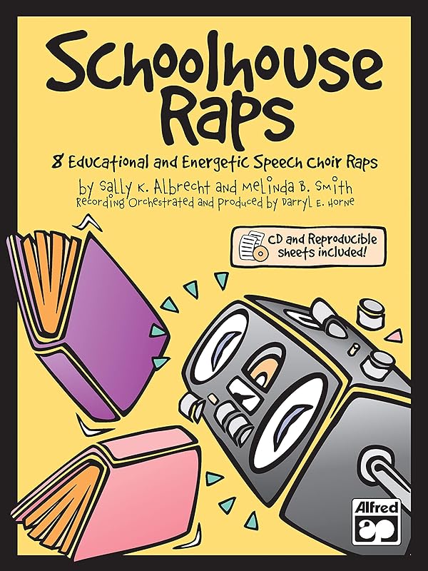 Schoolhouse Raps: Book & CD by Sally K. Albrecht