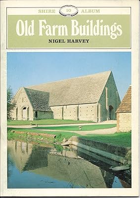 Old Farm Buildings (Shire Albums)