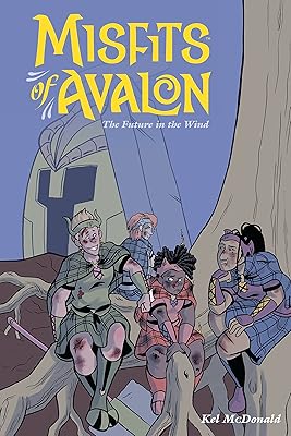 Misfits of Avalon Volume 3: The Future in the Wind