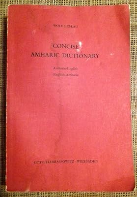 Concise Amharic Dictionary: Amharic-English / English-Amharic (German Edition)