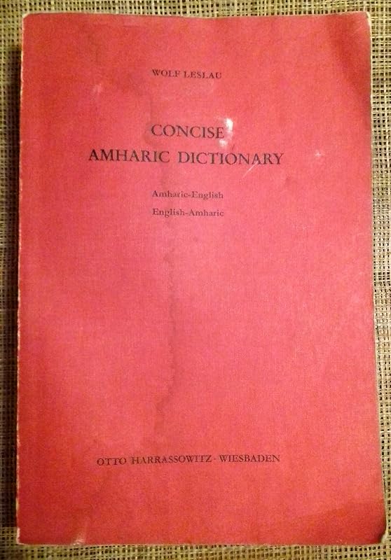 Concise Amharic Dictionary: Amharic-English / English-Amharic (German Edition) by Wolf Leslau