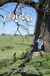 Haybo by Cheryl Gore Pollard