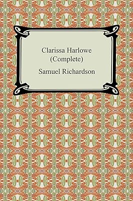 Clarissa Harlowe (Complete)
