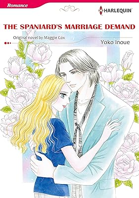 The Spaniard's Marriage Demand: Harlequin comics