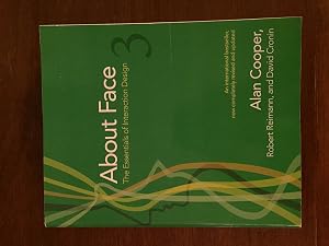 About Face 3: The Essentials of Interaction Design by Alan Cooper