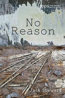No Reason (Poiema Poetry Series)