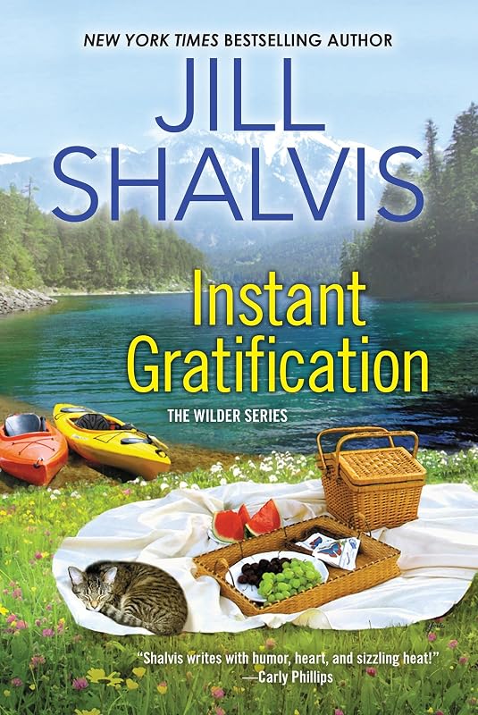 Instant Gratification (Wilder Brothers) by Jill Shalvis