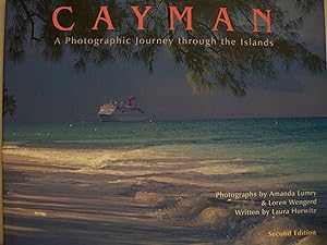 Cayman: A Photographic Journey Through The Islands by Amanda Lumry