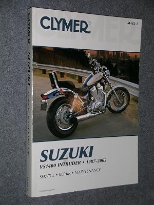 Suzuki Vs1400 Intruder, 1987-2003 (CLYMER MOTORCYCLE REPAIR)