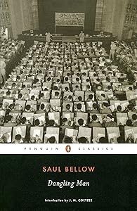 Dangling Man (Penguin Classics)