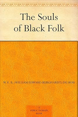 The Souls of Black Folk