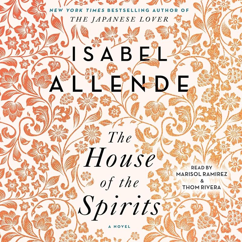 The House of the Spirits: A Novel by Isabel Allende