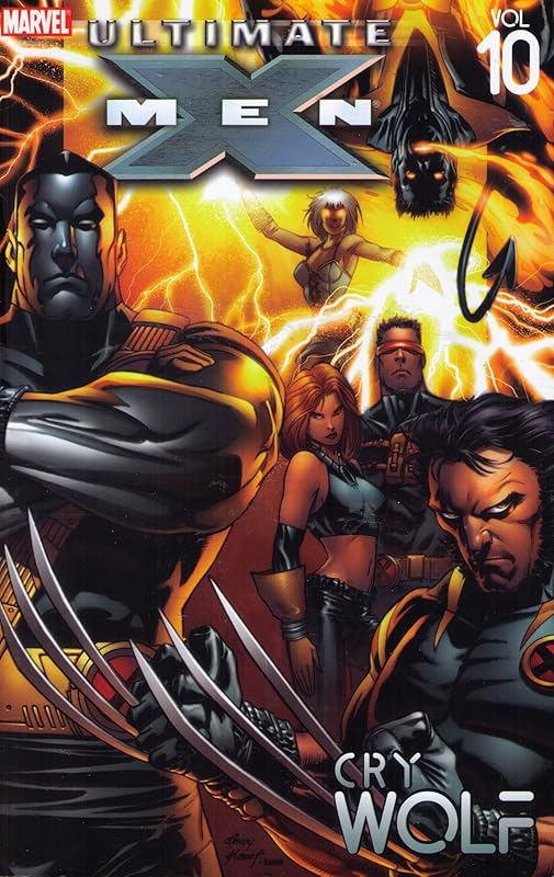 Ultimate X-Men Vol. 10: Cry Wolf (Ultimate X-men, 10) by Brian K. Vaughan